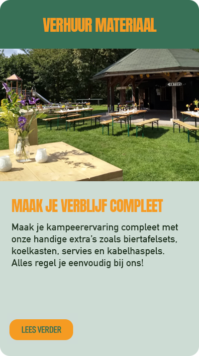 Verhuur van materialen voor je kampeervakantie
